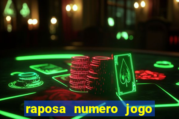 raposa numero jogo do bicho